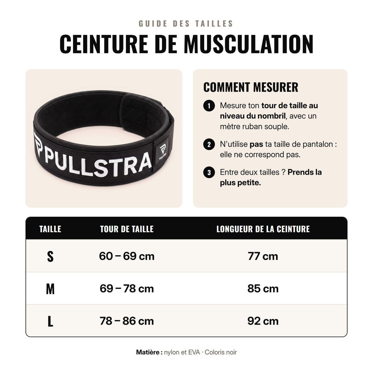 Guide des tailles de la ceinture de musculation Pullstra : S 60-69 cm, M 69-78 cm, L 78-86 cm de tour de taille